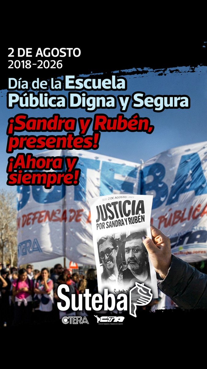 LomasSuteba's tweet photo. 2018 - 2 de agosto – 2026

¡Sandra y Rubén presentes, en el día de la Escuela Pública digna y segura!

Vidal y Sánchez Zinny son responsables.
#sutebalomasdezamora
#somossuteba https://t.co/6uumIZHcgL