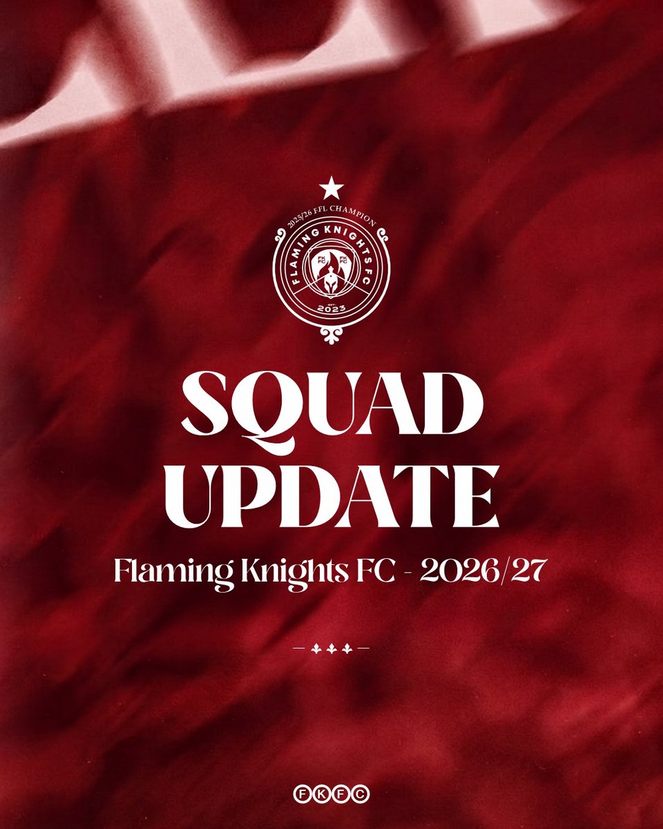 Flaming_Knights's tweet photo. ℹ️ #FlamingKnightsFC can now announce a squad update ahead of the 2026/27 campaign. 

We can confirm that the following players listed above have been retained, both senior and B-team.

Six player departures followed as well. 

#FlamingKnights #FKFC #COYF #Flamers https://t.co/msN6HhF9Xh