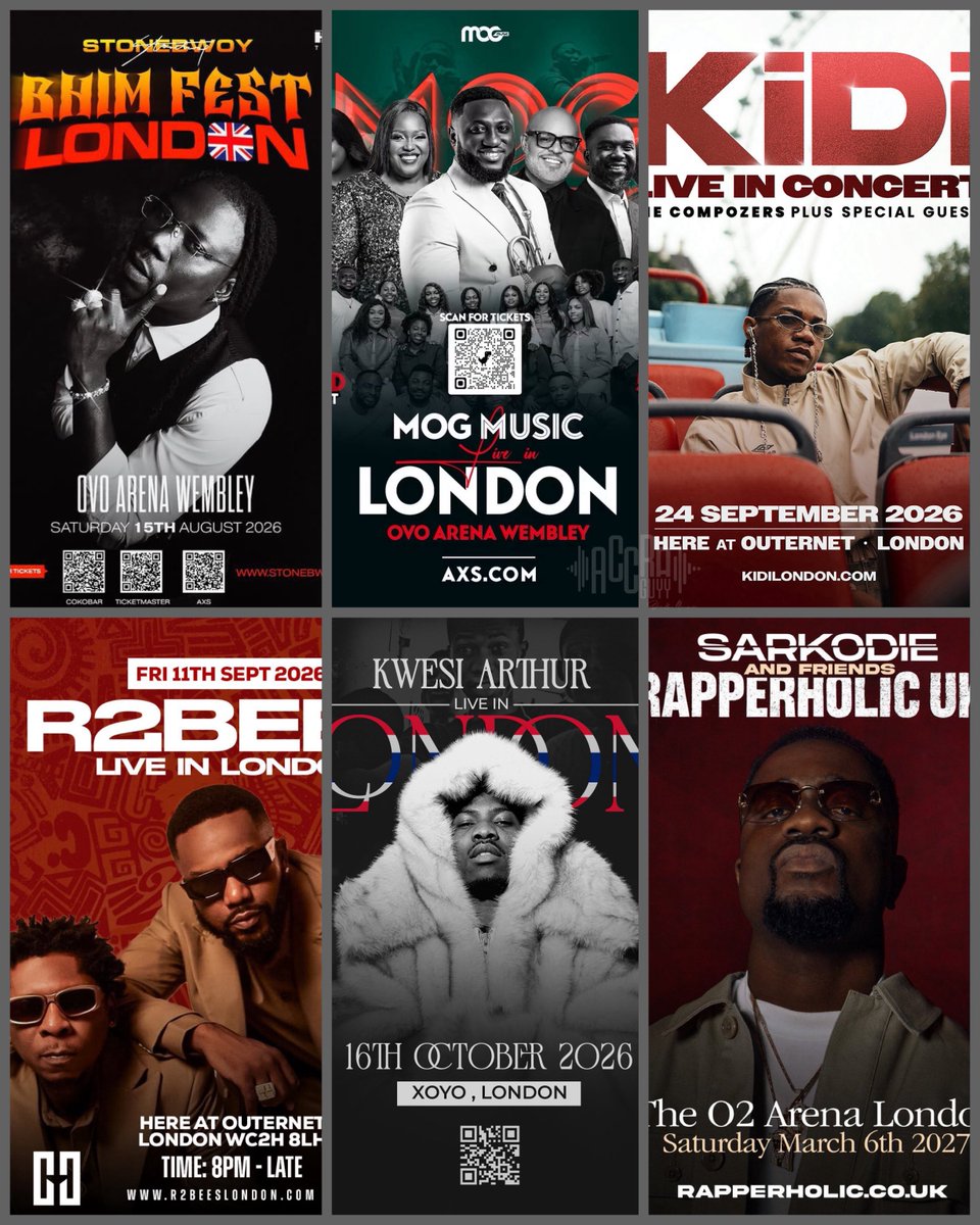 AccraGuyy's tweet photo. 🚨🎶 GHANAIAN UPCOMING EVENTS IN LONDON 2026/2027🇬🇧

▪️STONEBWOY 🇬🇧
Stonebwoy – Bhim Fest London
Venue: OVO Arena Wembley
Date: Saturday, 15th August 2026

▪️MOG MUSIC 🇬🇧
MOG Music – Live in London 
Venue: OVO Arena Wembley
Date: Saturday, 22nd August 2026

▪️KIDI 🇬🇧
KiDi – Live in Concert
Featuring: The Compozers plus Special Guests
Venue: HERE at Outernet, London
Date: 24th September 2026

▪️R2BEES🇬🇧
R2Bees – Live in London
Venue: HERE at Outernet, London (WC2H 8LH)
Date: Friday, 11th September 2026

▪️KWESI ARTHUR 🇬🇧
Kwesi Arthur – Live in London
Venue: XOYO, London
Date: 16th October 2026

▪️SARKODIE🇬🇧
Sarkodie and Friends – Rapperholic UK
 Venue: The O2 Arena, London
 Date: Saturday, March 6th, 2027