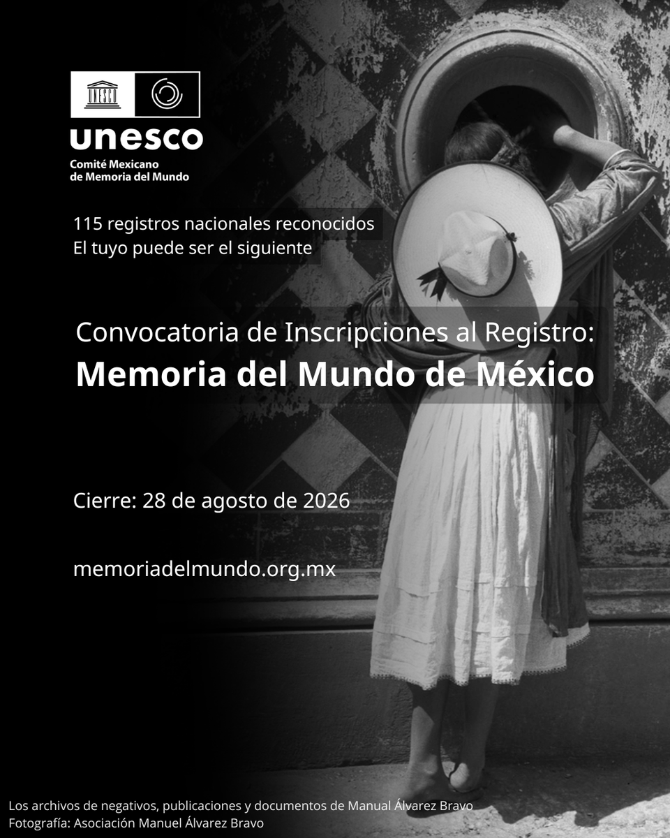 UNESCOMexico's tweet photo. ⏰Quedan 26 días para postular al Registro #MemoriadelMundo México.
👉🏿Consulta las bases, descarga el formulario y presenta tu candidatura antes del 28 de agosto de 2026.
📢¡El #PatrimonioDocumental de México debe ser reconocido!
🔗https://t.co/NUwLFS8sXU https://t.co/xYXjOT55Xu