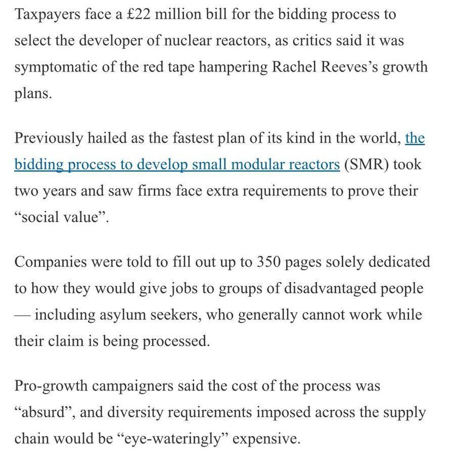 ekwufinance's tweet photo. This is exactly why Western nuclear projects are delayed and massively over budget.

1. The UK's process to choose a reactor developer took 2 years and cost £22 million.

2. The tender contained 350 pages on hiring disadvantaged groups.

3. Companies had to demonstrate their "social value."

4. Half of the workforce on the contract had to be women.

Then people wonder why the West can't build anything anymore.