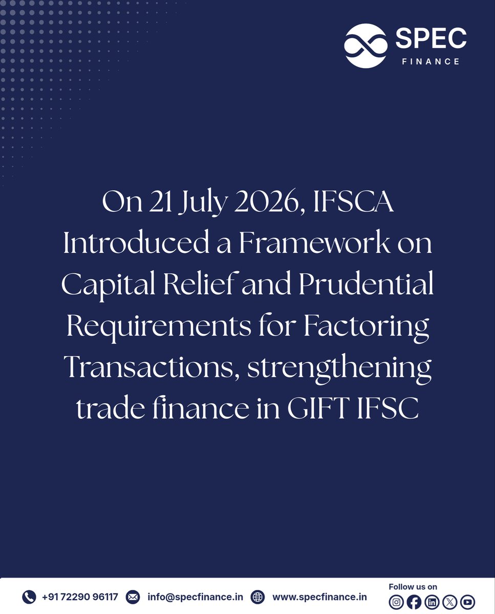 specfinancegfty's tweet photo. IFSCA just introduced a new capital relief framework for factoring in GIFT IFSC here’s what it means. 

Swipe for the key highlights, full breakdown on our website 🔗

#IFSCA #GIFTIFSC #FactoringFinance #RegulatoryUpdate #tradefinance https://t.co/4vzQGGaiwO