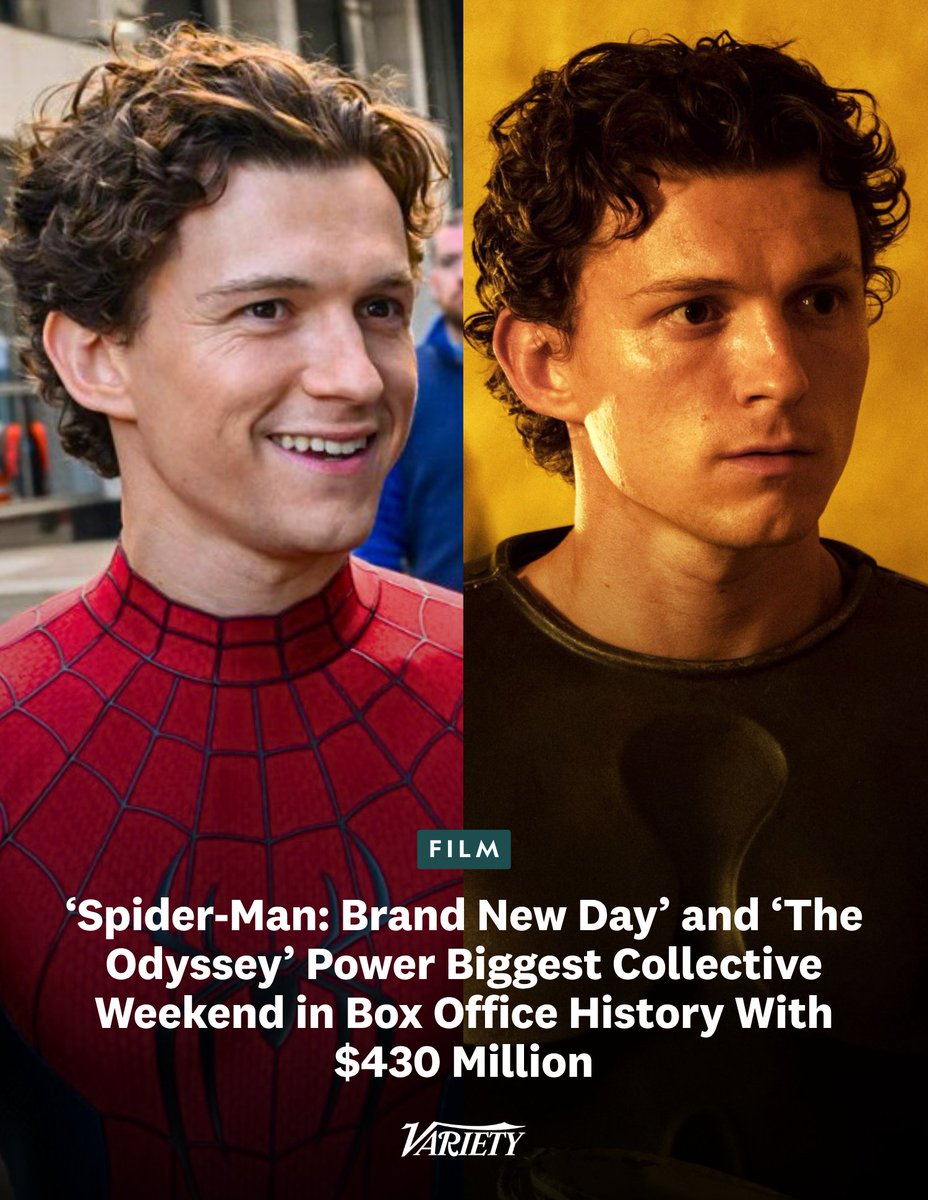 Variety's tweet photo. “Spider-Man: Brand New Day” and “The Odyssey” have fueled the biggest collective weekend in box office history, with roughly $430M across all movies in the marketplace.

Prior to this, the top three weekends were led by “Avengers: Endgame” ($402M collectively), “Avengers: Infinity War” ($314M collectively) and “Star Wars: The Force Awakens” ($313M collectively).

https://t.co/IYlNciysB8