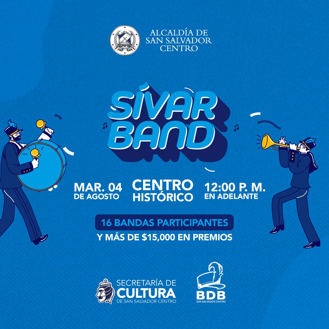 alcaldia_ss's tweet photo. ¡La música se apodera del Centro Histórico!🎶🎺

Este 4 de agosto disfruta de Sívar Band, con 16 bandas participantes y más de $15,000 en premios.🤩

📍Centro Histórico
⏰12:00 p. m. en adelante

¡Te esperamos!👋🏻 https://t.co/Gg4veW80EO