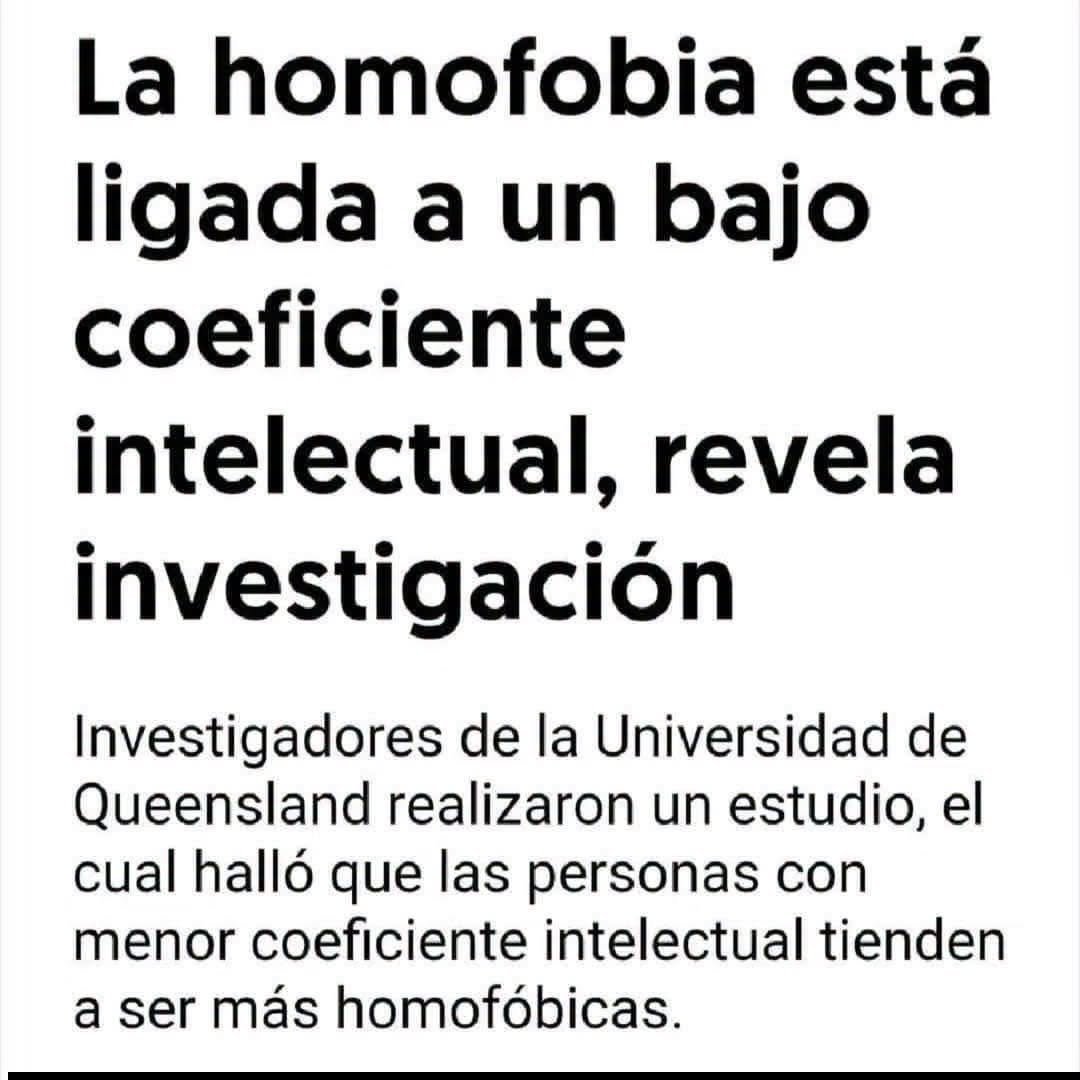 BlogeroGay's tweet photo. La homofobia está ligada a un bajo coeficiente intelectual #lgbtqia #pride https://t.co/eCQmsZJVOw
