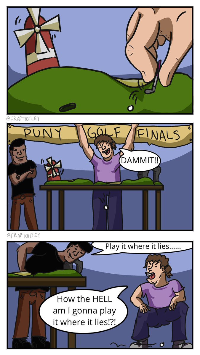 FrapTootley's tweet photo. Puny Golf. 

#funny #meme #comic https://t.co/qLUjhJJmpJ