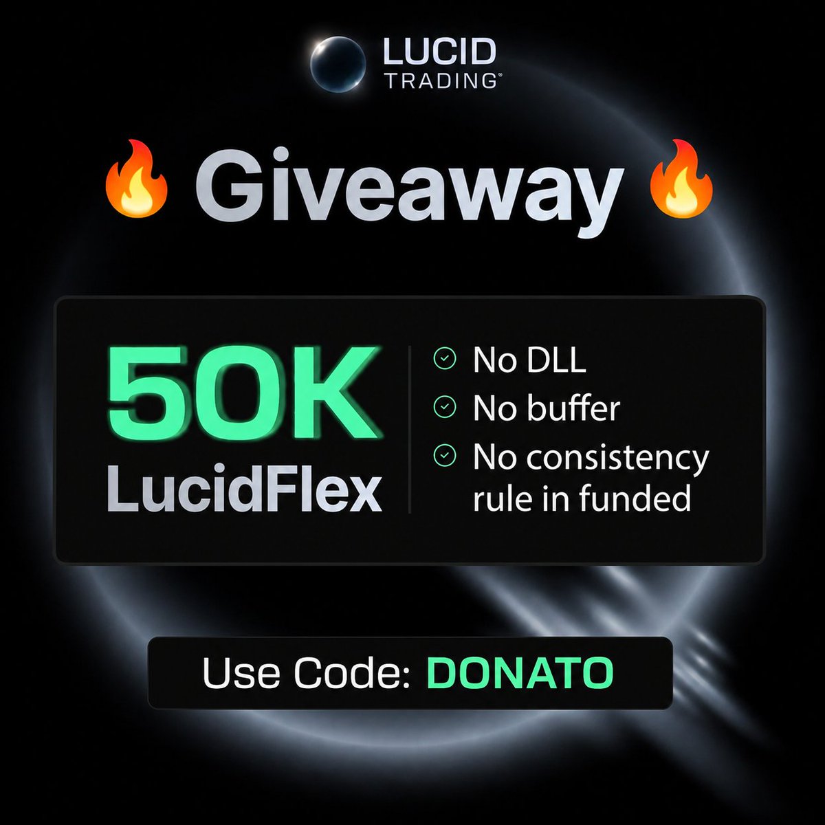 propfirmito's tweet photo. GIVEAWAY  2× 50K LucidFlex account from LucidTrading.   
To enter:  
1. Follow @propfirmito and @TradingLucid
2. repost   
3. Like this post

2 winners drawn Aug 5. Good luck.  To support use code: DONATO if you want.   18+, winner must be eligible for Lucid Trading in their country. We'll only ever DM the winner from this account, and never ask for payment — ignore impersonators. Not affiliated with X.