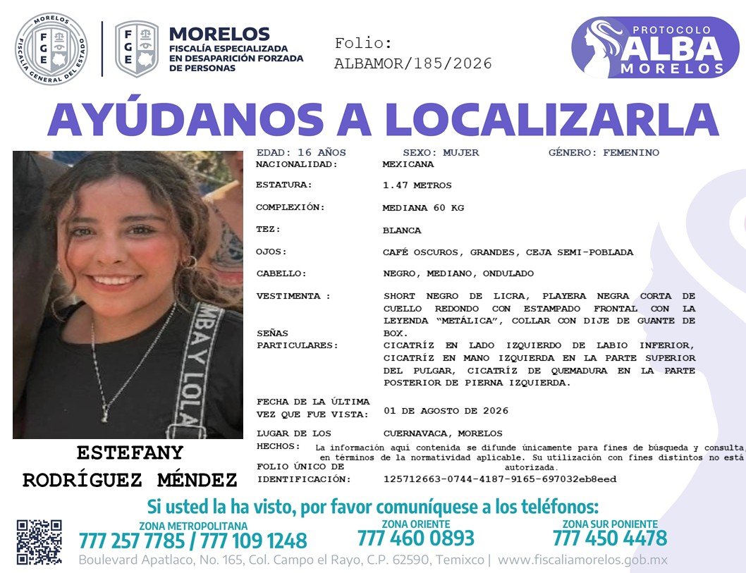 24_morelos's tweet photo. ACTIVAN PROTOCOLO ALBA POR DESAPARICIÓN DE ADOLESCENTE EN CUERNAVACA

La FGEM activó el Protocolo Alba Morelos para la búsqueda y localización de Estefany Rodríguez Méndez, una adolescente de 16 años, quien fue vista por última vez el 1 de agosto de 2026en el municipio de Cuernavaca, Morelos.

Al momento de su desaparición vestía short negro de licra, playera negra corta de cuello redondo con la leyenda “METÁLICA” en la parte frontal y un collar con dije de guante de box.

Como señas particulares presenta una cicatriz en el lado izquierdo del labio inferior, otra en la parte superior del pulgar izquierdo y una cicatriz por quemadura en la parte posterior de la pierna izquierda.