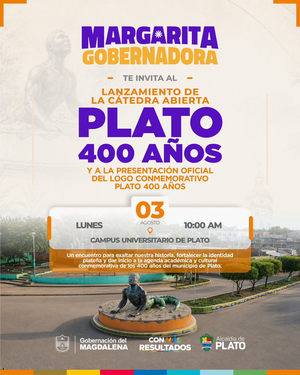 MagdalenaGober's tweet photo. Gobernadora @mmarguiguerra invita al lanzamiento de la Cátedra Abierta y del logo conmemorativo de los 400 años de Plato.

La gobernadora del Magdalena, Margarita Guerra, invitó a la comunidad plateña, autoridades, sectores académicos y ciudadanía en general a participar… https://t.co/RcHxcApRen