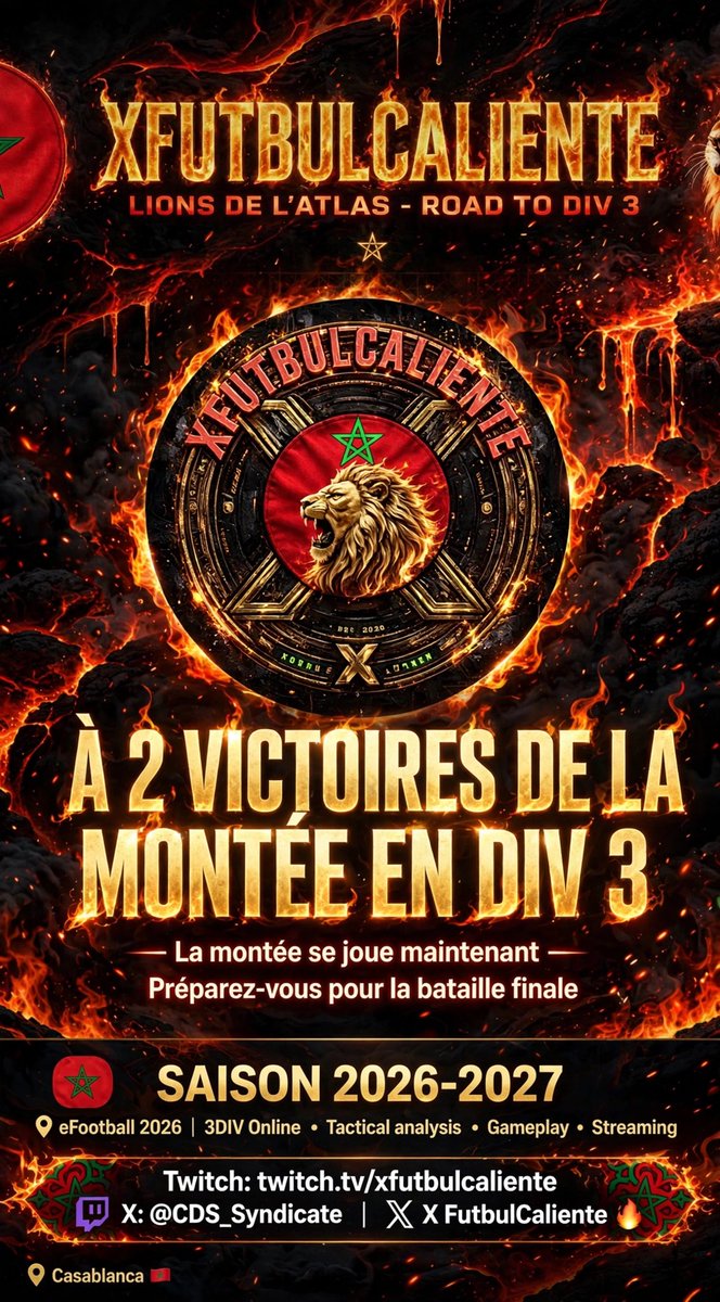CDS_Syndicate's tweet photo. À 2 VICTOIRES DE LA DIV 3 ! ⚽️🏆

eFootball 2026 | 3DIV Online
SAISON 2026-2027

On finit le travail en live 🔥👇
Twitch: https://t.co/ipb21brLAz
X: @CDS_Syndicate

ALLEZ LES LIONS 🇲🇦🦁🏆🏆🔥 #RoadToD1 https://t.co/zZ8yvNjQN5