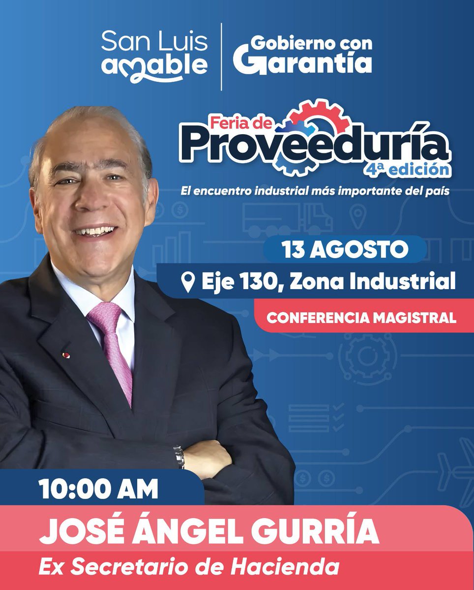 SLPMunicipio's tweet photo. 🌎 José Ángel Gurría, exsecretario general de la OCDE, compartirá su experiencia sobre economía y competitividad.

📅 13 de agosto

🤝 Asiste de manera gratuita, haz networking y forma parte del encuentro industrial más importante del país.

🔗 https://t.co/s3xZo3pyew

#FeriaDeProveeduría2026 #SanLuisAmable