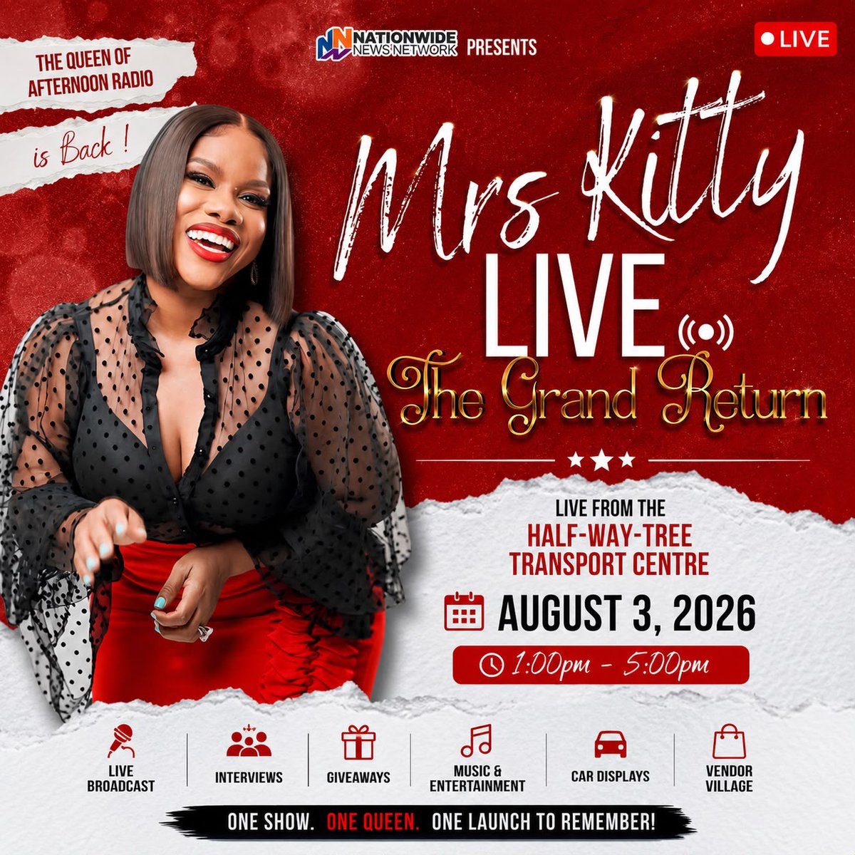 NationwideRadio's tweet photo. 👑 SHE’S BACK! 👑

The Queen of Afternoon Radio returns in style! 🎙️🔥

Join us as we welcome Mrs. Kitty Live: The Grand Return with an unforgettable afternoon of live broadcasting, exclusive interviews, exciting giveaways, music, entertainment, car displays, and a vibrant vendor village.

📍 Half-Way-Tree Transport Centre
📅 Monday, August 3, 2026
⏰ 1:00 PM – 5:00 PM

Come experience the energy, the excitement, and the return everyone has been waiting for!

#NNN