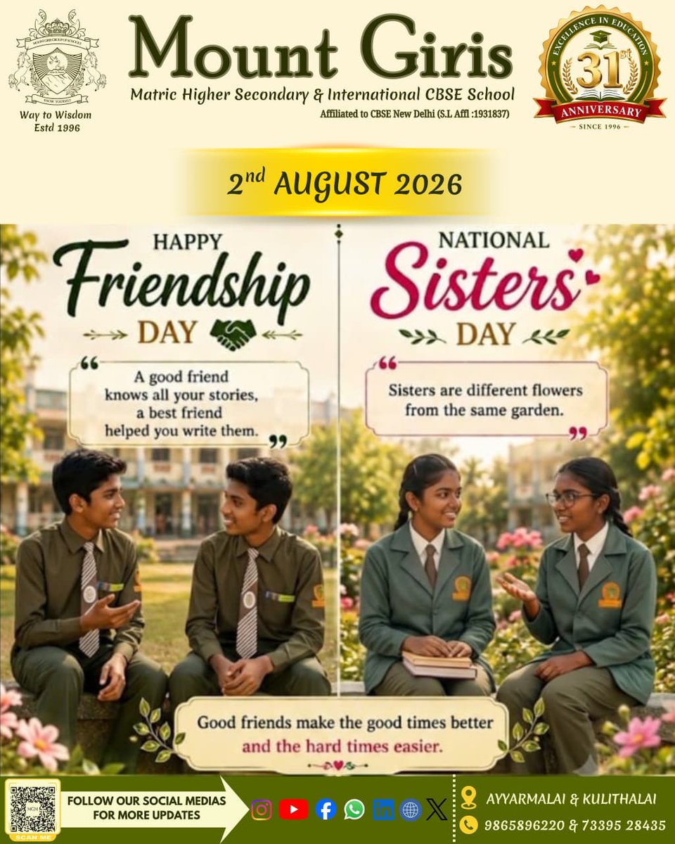 MountGiris's tweet photo. 👬✨*Happy Friendship Day*✨👬
 
👭✨*National Sisters Day* ✨👬
         MOUNT GIRIS
Matric Higher Secondary &amp;
 International CBSE School
   Ayyarmalai &amp; Kulithalai
9865896220 &amp; 7339528435
    💫Way to Wisdom 💫
     💫Know Yourself 💫
      💫Love &amp; Peace 💫 https://t.co/8scsNeljhn