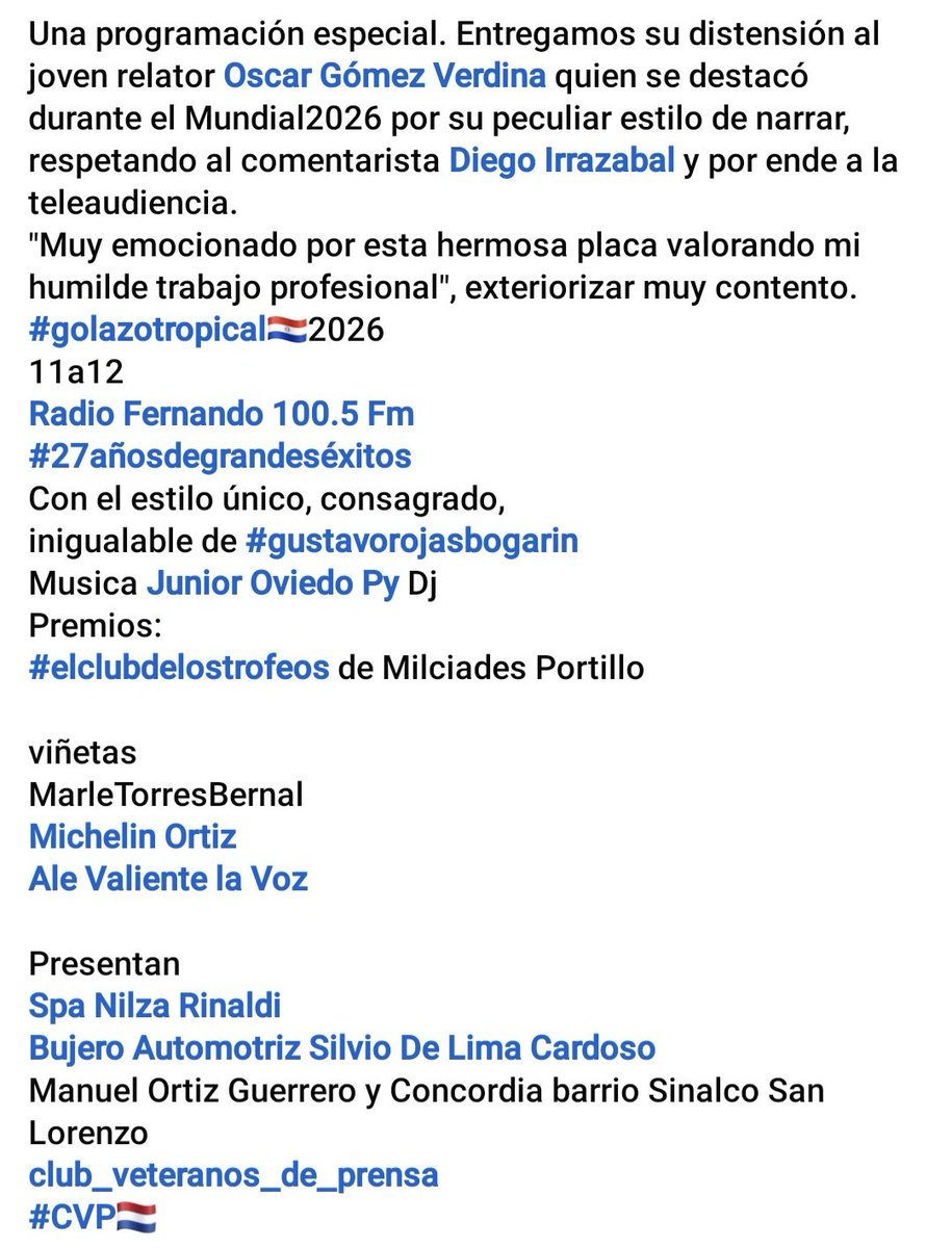golazotropical1's tweet photo. Programación especial. Entregamos distensión al relator @oscargverdina quien se destacó durante el Mundial2026 respetando al comentarista @thediez.
#golazotropical🇵🇾2026
@gustavorbogarin
Musica @JuniorOviedoPy
viñetas
@MarleTorresPy
@MichelinOrtiz
@ClubVeteranos
#CVP🇳🇱 https://t.co/4xOLS3vLBt