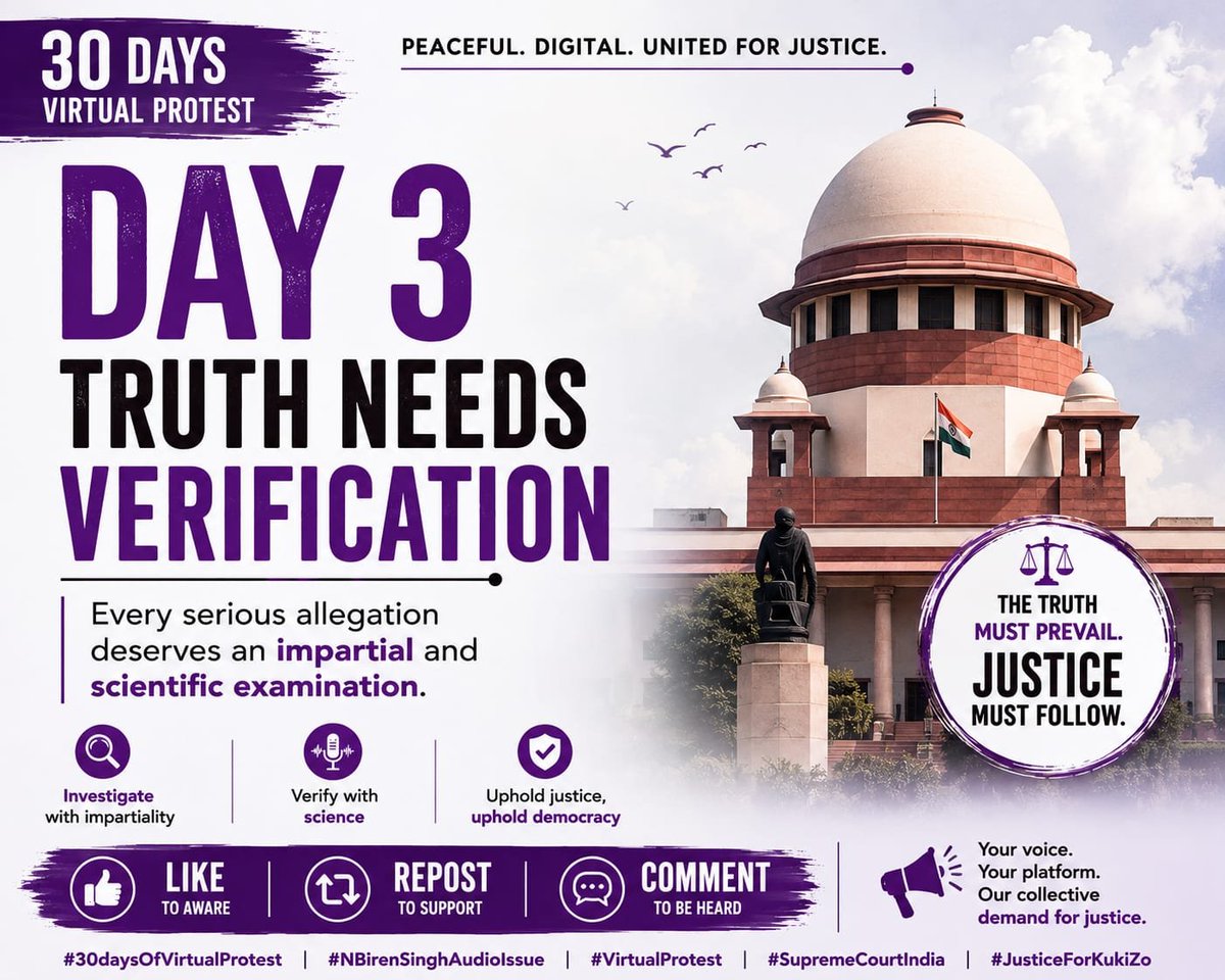 chinkukimizogin's tweet photo. Day 3 | 30 Days Virtual Protest

Truth deserves verification. Every serious allegation should be examined through an impartial, scientific, and transparent process. Justice is strengthened when facts are established through due process.

Raise your voice peacefully. Like. Repost. Comment.

#30daysOfVirtualProtest
#NBirenSinghAudioIssue 
#VirtualProtest
#SupremeCourtIndia
#JusticeForKukiZo