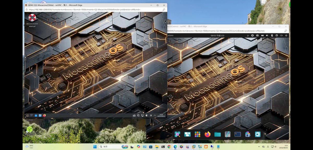 markun8633's tweet photo. MocaccinoOS v26.08続き
Proxmoxで

MocaccinoOS v26.08 0.20260801
 Live Plasma、Cosmic ⭕️、
 Live Mate、Xfce ❓️-*
 Updateなし、日本語表示、
 ブラウザ、レスOK
 *Live 🐭操作NG
 Plasma,Cosmicは兎も角、
 Mate,Xfceは毎度⋯😑
 luetでやるのも⋯🥹

KdeLinuxはKonsole上げると、
dumpが⋯👻 https://t.co/9VLmmAthFe