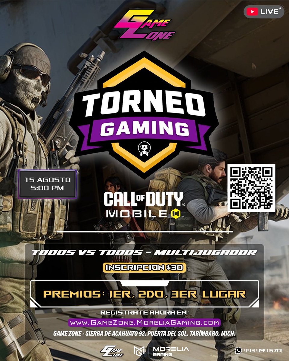 MoreliaGaming's tweet photo. 🏆 TORNEO Presencial de Call of Duty: Mobile 📱🎮

Prepárate para la Emoción en Game Zone éste próximo 15 de Agosto en punto de las 5:00 P.M.

Invita a tus Amigos y demuestren sus habilidades en COD Mobile: Todos vs Todos - Multijugador 🔥

Más información sobre: Modalidad y más, en el Formulario de Registro ℹ️

✅ REGÍSTRATE AHORA
https://t.co/hQbUmGLQrI

¡NO FALTES, TE ESPERAMOS! 🫵🏻

#TorneoGaming #CallOfDutyMobile #Morelia #Gaming #Esports #CODMobile #GameZone #SomosGaming