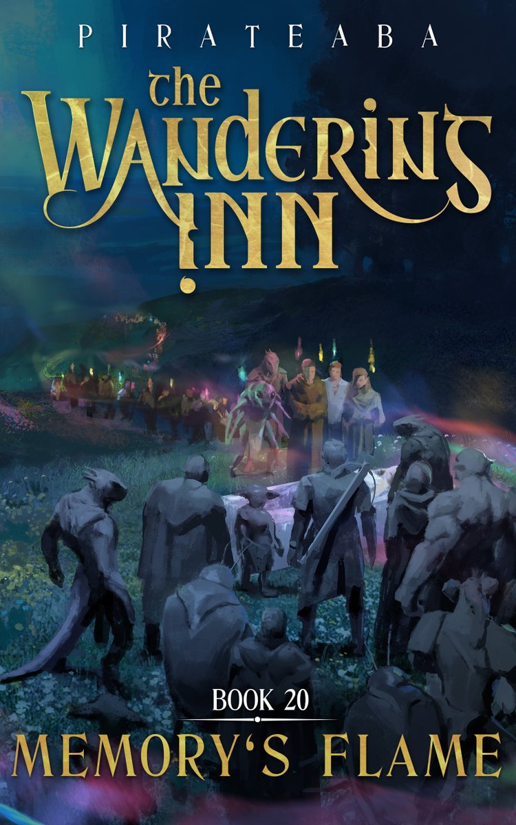 WanderingInn's tweet photo. Just in case you didn't catch the sneak peak at the end of last chapter...

Check out this preview of the cover for Book 20: Memory's Flame!!

What do you think? Also no spoilers of the book, please, for those who have read ahead 😉 https://t.co/zsmTh3If4n