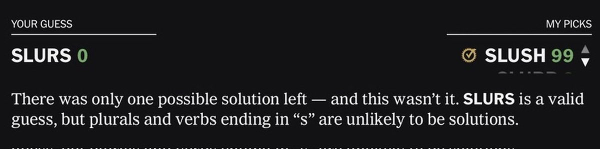 PTNetherton's tweet photo. Hey WordleBot…you can’t start with TARPS and give yourself a 99 for it then tell me that “verbs or plurals ending in S are unlikely to be solutions” and give me a 0 for SLURS https://t.co/7Gnv2UB5aH