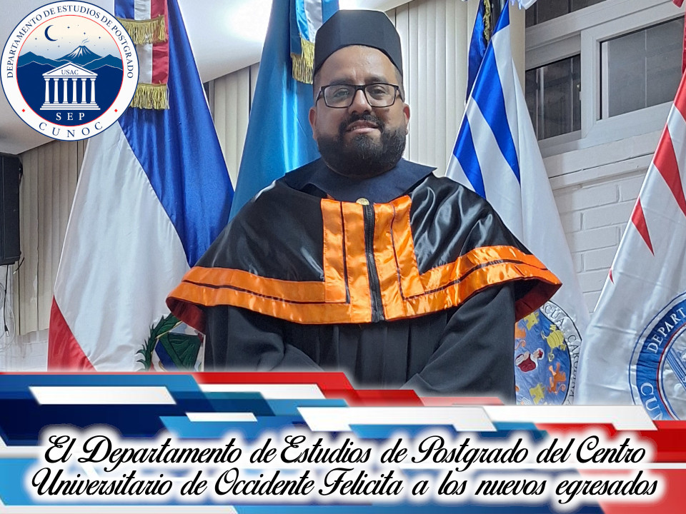 PostgradosCunoc's tweet photo. El Departamento de Estudios de Postgrado tiene el agrado de felicitar a el ahora M Sc. Stanley Enrique Xicay Archila quién egresa de la Maestría en Administración Financiera https://t.co/xiSs4KdVzo