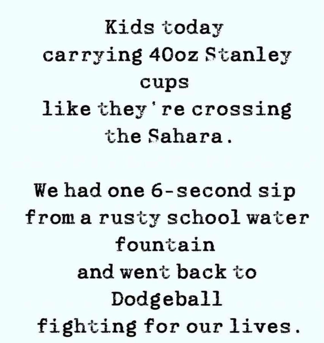 The_FJC's tweet photo. Kids today are so soft. 🙄 https://t.co/s5zx4WUq00