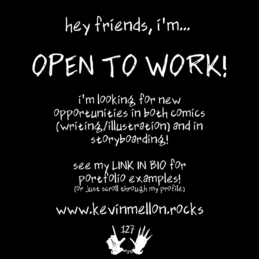 kmellon's tweet photo. i recently wrapped up some storyboard and design gigs, as well as a graphic novel coming out from Z2 comics this fall and am looking for new opportunities! #comics #illustration #storyboards #opentowork https://t.co/isibEtCi8K