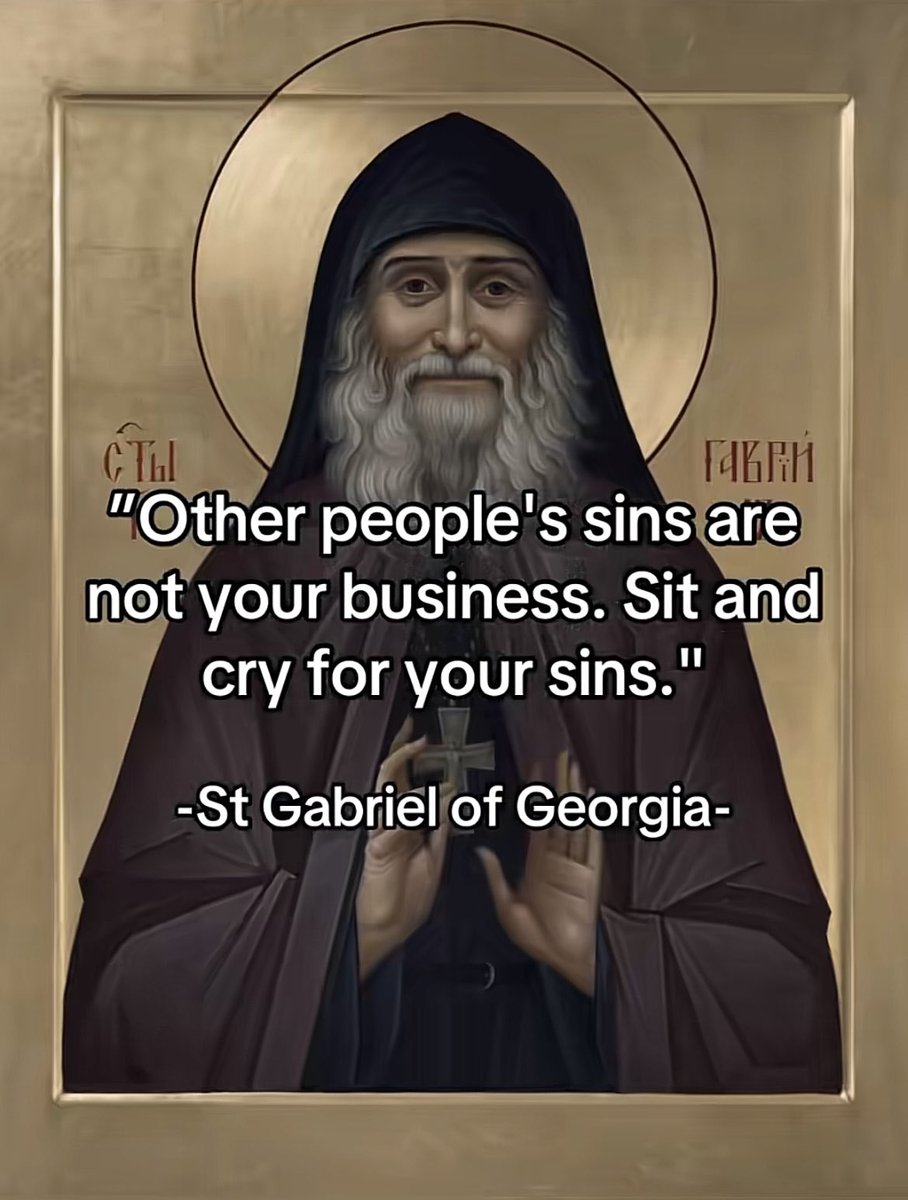 EternalFaithEO's tweet photo. “Other people’s sins are not your business. Sit and cry for your sins.”

-St Gabriel of Georgia- https://t.co/PKtbo0KfCx