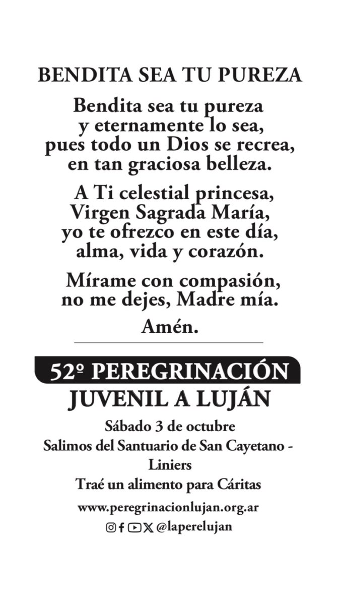 LaPereLujan's tweet photo. LUJÁN
2026
•

MADRE,
EN TU ABRAZO NOS
RECONOCEMOS HERMANOS
•
52°
PEREGRINACIÓN
JUVENIL A LUJÁN
•
Sábado 3 de octubre
•
@SCLiniers 
@SantuarioLujan 
@arzbaires 
@LaPereLujan https://t.co/v6gUZEIBaD