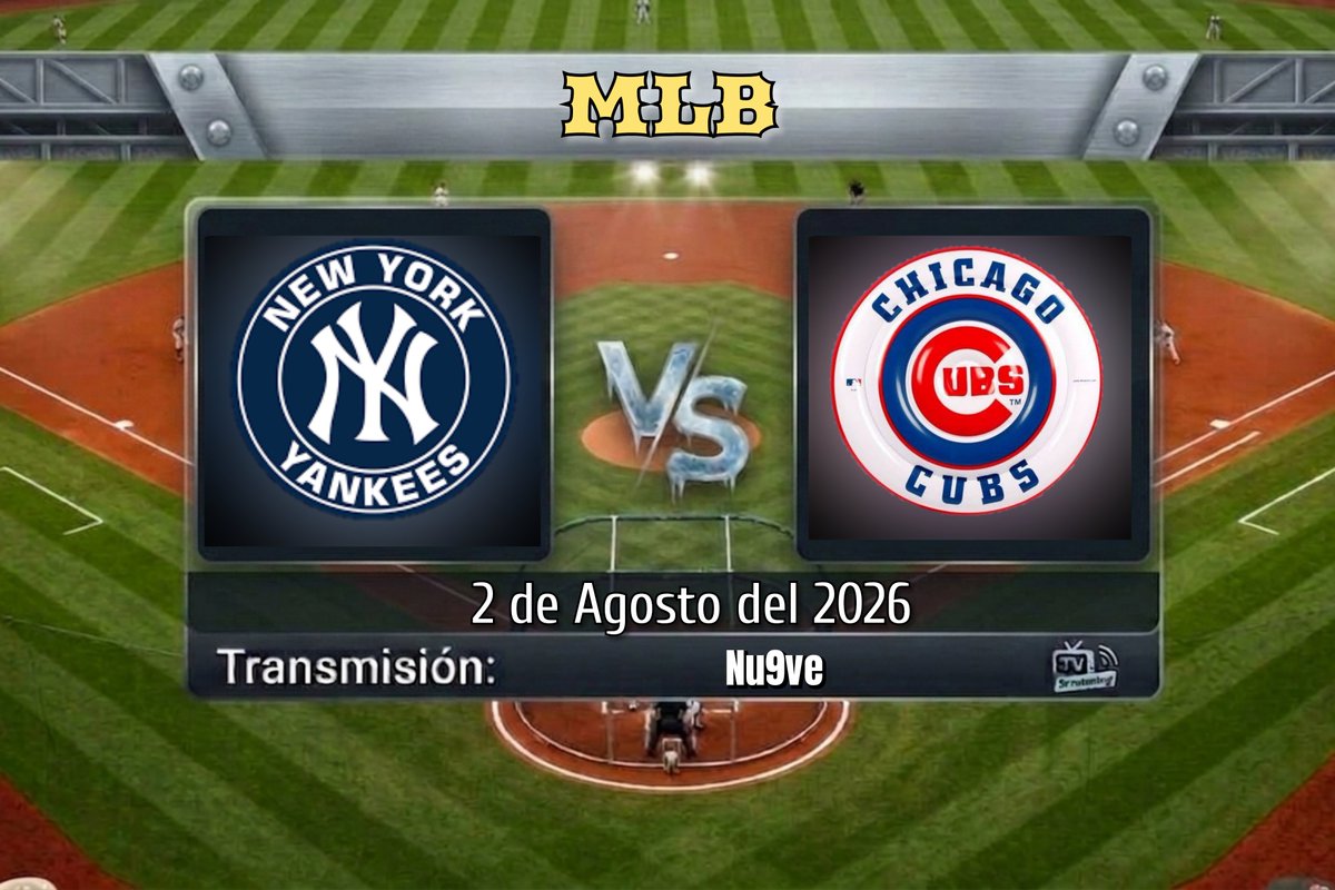 TVDELDEPOR1's tweet photo. MLB | Semana 19
Yankees 🆚 Cubs
12:30 HRS
📺 @ElNueveOf
🎤 @adevaldes
🎤 @EnriqueBurak
🎤 @edevaldes94
#AmigosDeLaMLB | #NYYvsCHI https://t.co/nOPl7eQ0A0