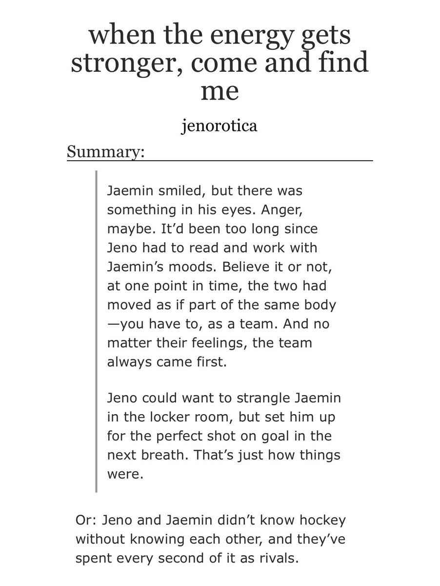 jenopium's tweet photo. when the energy gets stronger, come and find me

🏒 #nomin #jenjaem
🏒 rivals with benefits, hockey rivals-to-lovers au
🏒 angst, slow burn, &amp; (eventual) smut
🏒 chapter 1/8 (ongoing)

https://t.co/MB76jfLd90 https://t.co/DduQ9N1SNs