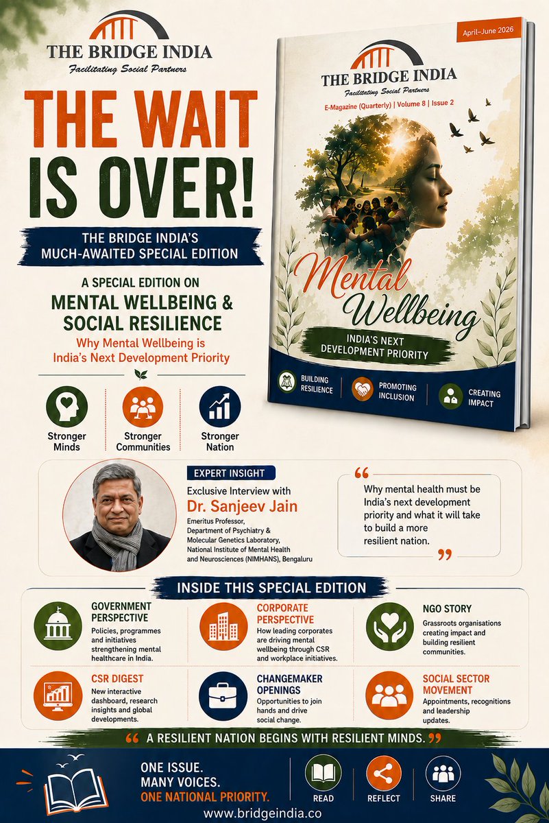 TheBridgeIndia3's tweet photo. THE WAIT IS OVER!
Our Special Edition on Mental Wellbeing & Social Resilience is live—bringing together expert voices, policy, CSR, NGO impact & an exclusive interview with Dr. Sanjeev Jain (NIMHANS).
#MentalWellbeing #MentalHealthIndia #CSRIndia #SocialImpact https://t.co/e0G8xhU4qK