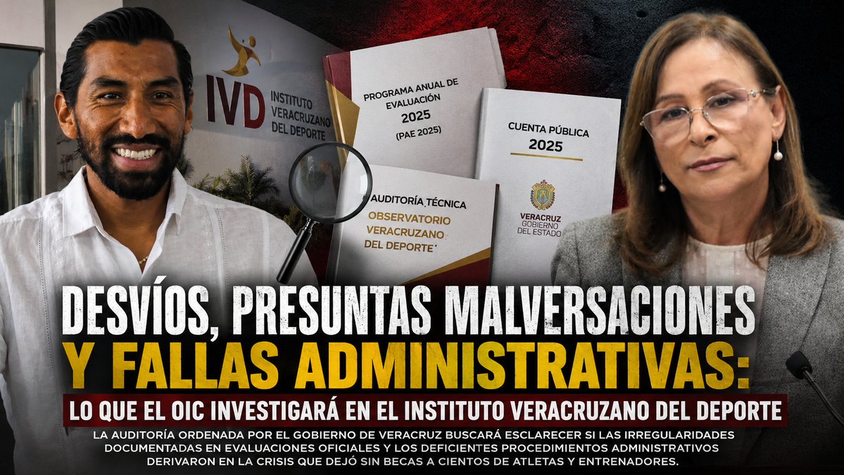 J_ulin66's tweet photo. El #OIC revisará el Instituto Veracruzano del Deporte.

¿Sólo hubo retrasos en las becas o existen irregularidades administrativas más profundas?

Analizamos cómo el PAE 2025, la Cuenta Pública 2025 y una auditoría técnica conectan con la actual crisis del #IVD.

#Veracruz #Transparencia #FaroDigitalMx

https://t.co/w3iftCIiNr