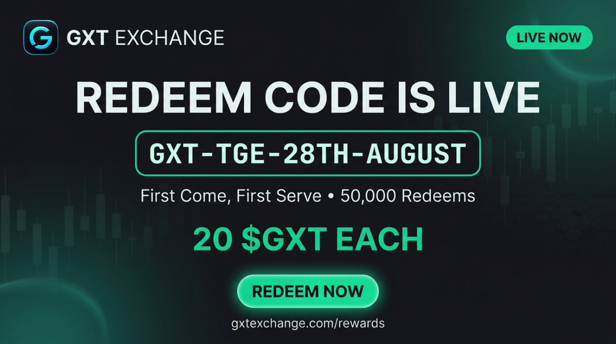 GXTExchange's tweet photo. 🚀 Redeem Code is LIVE! ~20 $GXT Each.

Use code: GXT-TGE-28TH-AUGUST

Claim your free $GXT before it runs out - First Come, First Served! 🎁

➡️ Redeem now: https://t.co/6gVRfErx8y

TGE: 28th August. Don't miss out! 🔥

#GXT #GXTExchange #CryptoAirdrop #TGE #RedeemCode #FreeGXT #Blockchain