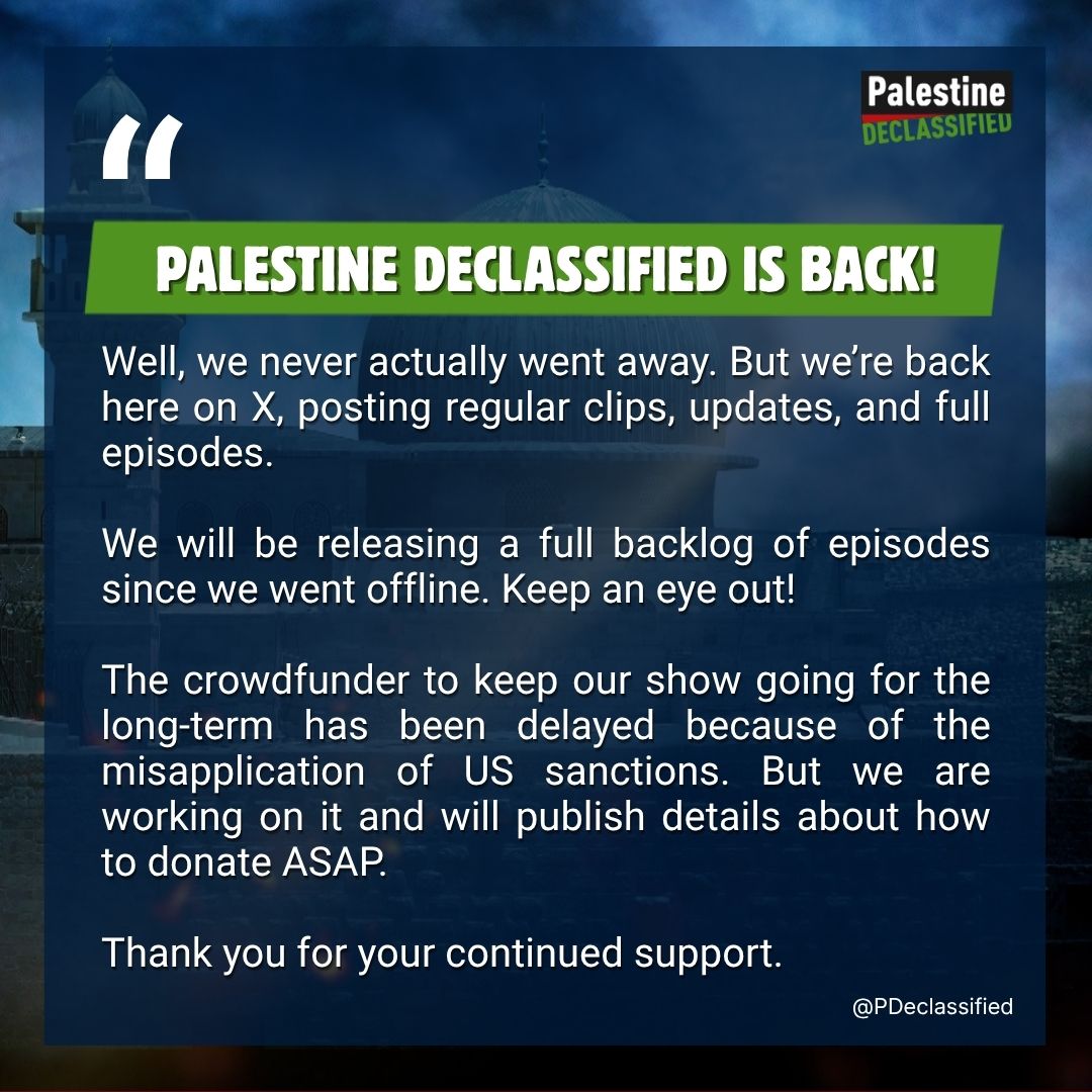 PDeclassified's tweet photo. Palestine Declassified is back on X! 🇵🇸

Keep an eye out ✊ https://t.co/WvVPHxLMtE