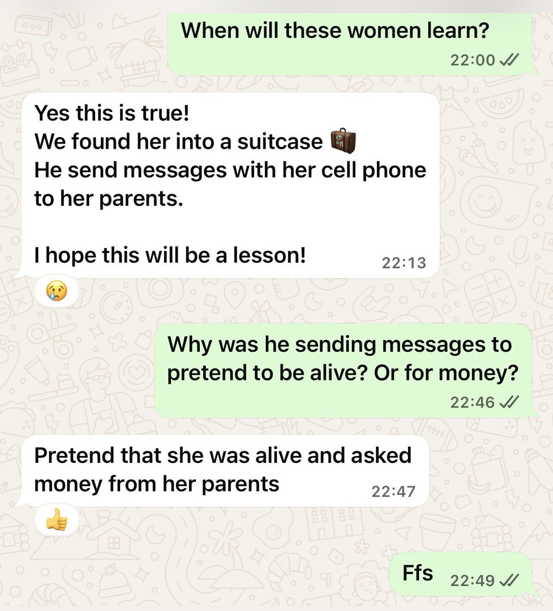 WasAcop's tweet photo. 🚨Afghan national pretended to be victim to obtain cash. 

This WhatsApp chat is from a Greek police officer in the case of Elisabeth-Jane Ross.

Her body was found in a suitcase in an abandoned building in Kypseli, Athens on 18 July. 

After she was already dead, someone used her phone to message her parents, pretending she was still alive and asking them for money. 

A 26-year-old Afghan national has been arrested and has confessed.

The details match what the police have confirmed. The source on this is solid. 

Such a sad incident..