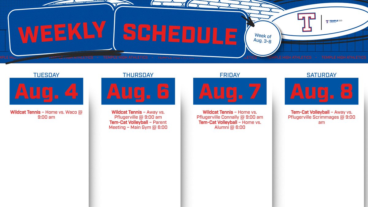 templewildcats's tweet photo. 🚨📅 It's time for Temple High Athletics! Here's the Weekly Schedule for Aug. 3-8! Let's show our support for all our incredible teams. #GoTemple https://t.co/5KtcnAFzj9