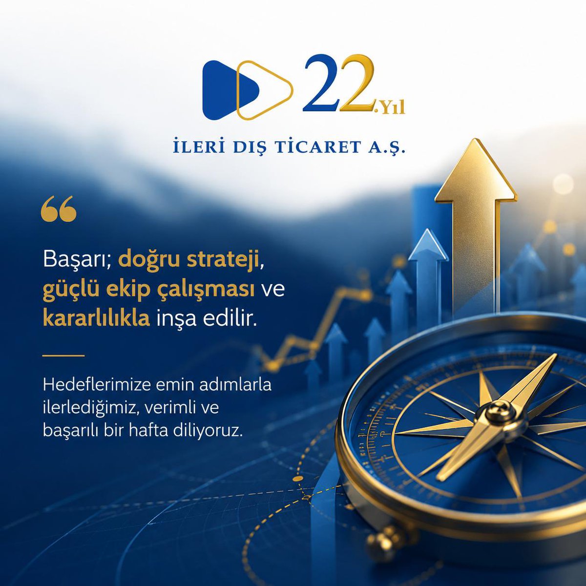 ileridisticaret's tweet photo. Hedeflerimize emin adımlarla ilerlediğimiz verimli ve başarılı bir hafta diliyoruz.💰 https://t.co/tFwvrwa6Ta