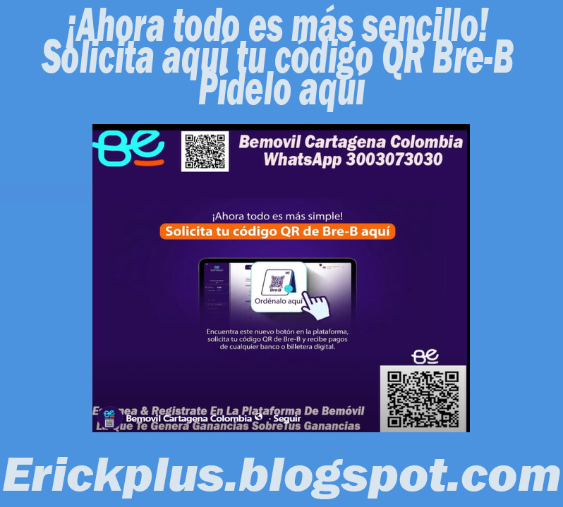 erickplusweb's tweet photo. ¡Ahora todo es más sencillo! Solicita aquí tu código QR Bre-B Pídelo aquí👉MAS INFORMACION👉 https://t.co/bp5EUBZPWb

#ERICK #ERICKPLUS #ERICKPLUSWEB #BEMOVILCARTAGENACOLOMBIA https://t.co/ekX1fj7JBZ