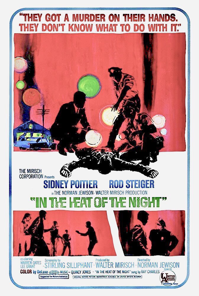 FilmNewsNos's tweet photo. 🎬MOVIE HISTORY: 59 years ago today, August 2, 1967, the movie ‘In the Heat of the Night’ opened in theaters!
#SidneyPoitier #RodSteiger #WarrenOates #LeeGrant #LarryGates #JamesPatterson #WilliamSchallert #BeahRichards #PeterWhitney #KermitMurdock #LarryDMann #MattClark https://t.co/Nrr3truuKb