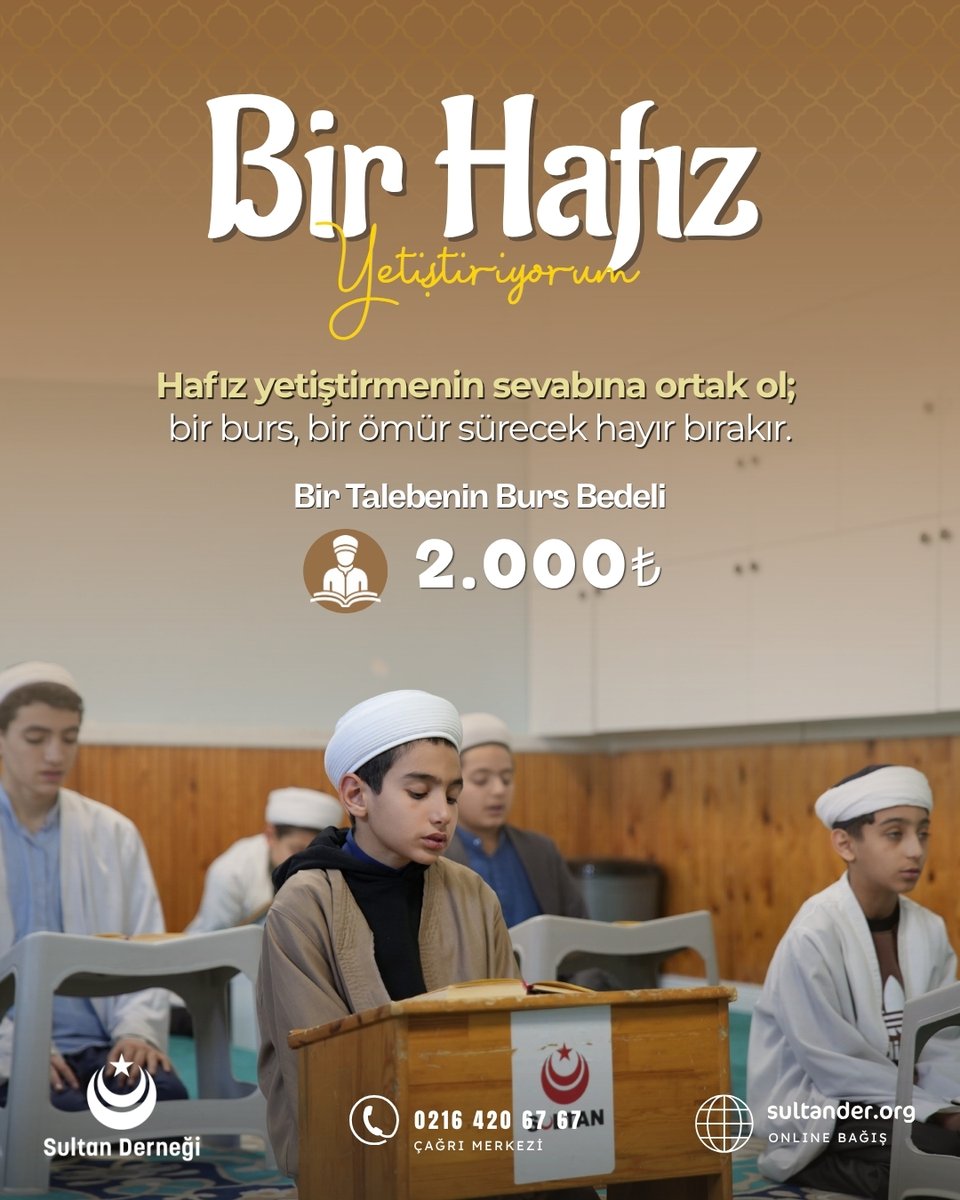 Sultandernegi's tweet photo. 📖 İmanlı Nesli Kur'an ile Yaşat
Varlık alemindeki en hayırlı olan işi yapan Kur'an ehli hafızlarımıza siz de destek olabilirsiniz.
Bir Talebenin Burs Bedeli 2000₺
🌐 https://t.co/1pnjppqXjr
📞0216 420 6767
#hafızlıkbursu #hafız #talebe #imanlınesil #hafızlık #burs https://t.co/gKhiA54X91