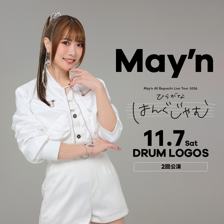 beafx's tweet photo. ╭━━━━━━━━━━━━━╮
　　　　🦢 #Mayn 🦢
📢 #BEAWEB 会員先行のお知らせ
╰━━━━━━━━━━━━━╯

May'n All Requests Live Tour 2026
「ひらがな はんぐじゃむ」
🗓️2026.11/7(土)
📍【福岡】DRUM LOGOS
[1部]14:30開場／15:00開演
[2部]17:30開場／18:00開演
🎟️全席指定8,500円

🎫8/3(月)12:00〜8/11(火祝)23:59
🔗https://t.co/9r4p21jeDR
※BEA WEBは会員登録/年会費も全て無料💫

▼詳しい公演情報&チケット情報はこちら
https://t.co/KqoREv5QyR

@mayn_tw
@MaynStaff