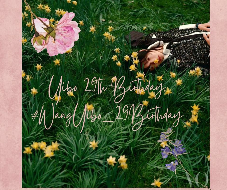 yiboglobal1's tweet photo. For Yibos 29th Birthday join us in using ⬇️

Hashtag:

WangYibo_29Birthday

Tagline:  

Yibo 29th Birthday 

On  5 August 12:00 am CST 

#WangYibo #王一博 #หวังอี้ป๋อ  #ワンイーボー  #왕이보 #VươngNhấtBác https://t.co/F4nwx18cVO