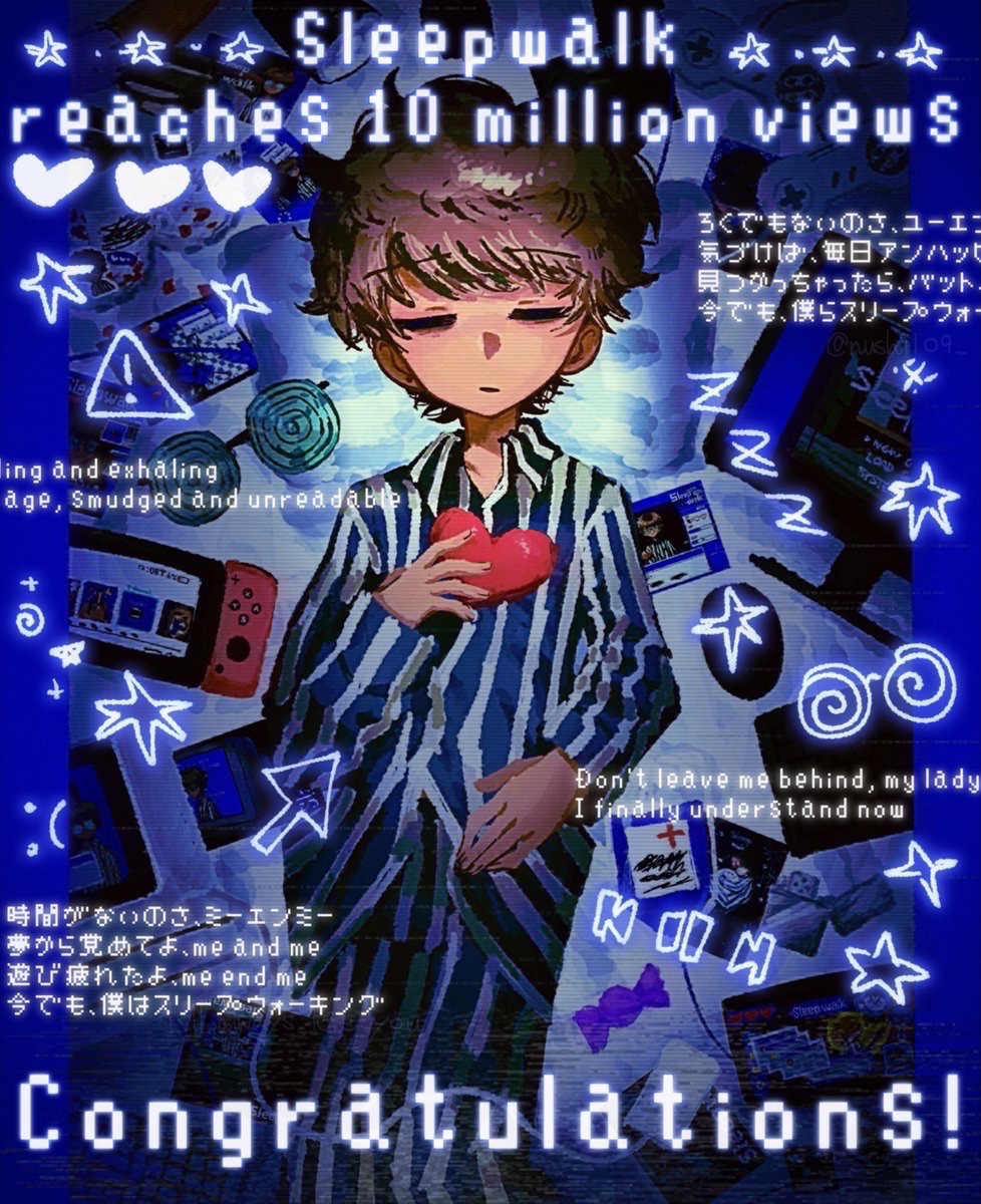 nushi109_'s tweet photo. 1000万回再生、おめでとうございます💤🚶
(一応ALTに文章を記載しています)
#natori_art #Sleepwalk https://t.co/0t3g8aBnTF