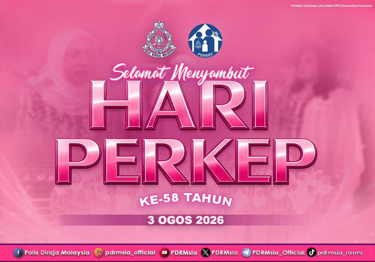 PDRMsia's tweet photo. SELAMAT MENYAMBUT HARI PERKEP MALAYSIA KE-58
#PolisDirajaMalaysia
#RoyalMalaysiaPolice
#PDRM
#RMP
#03082026
https://t.co/eur6at0886 https://t.co/KYYspNkdjM