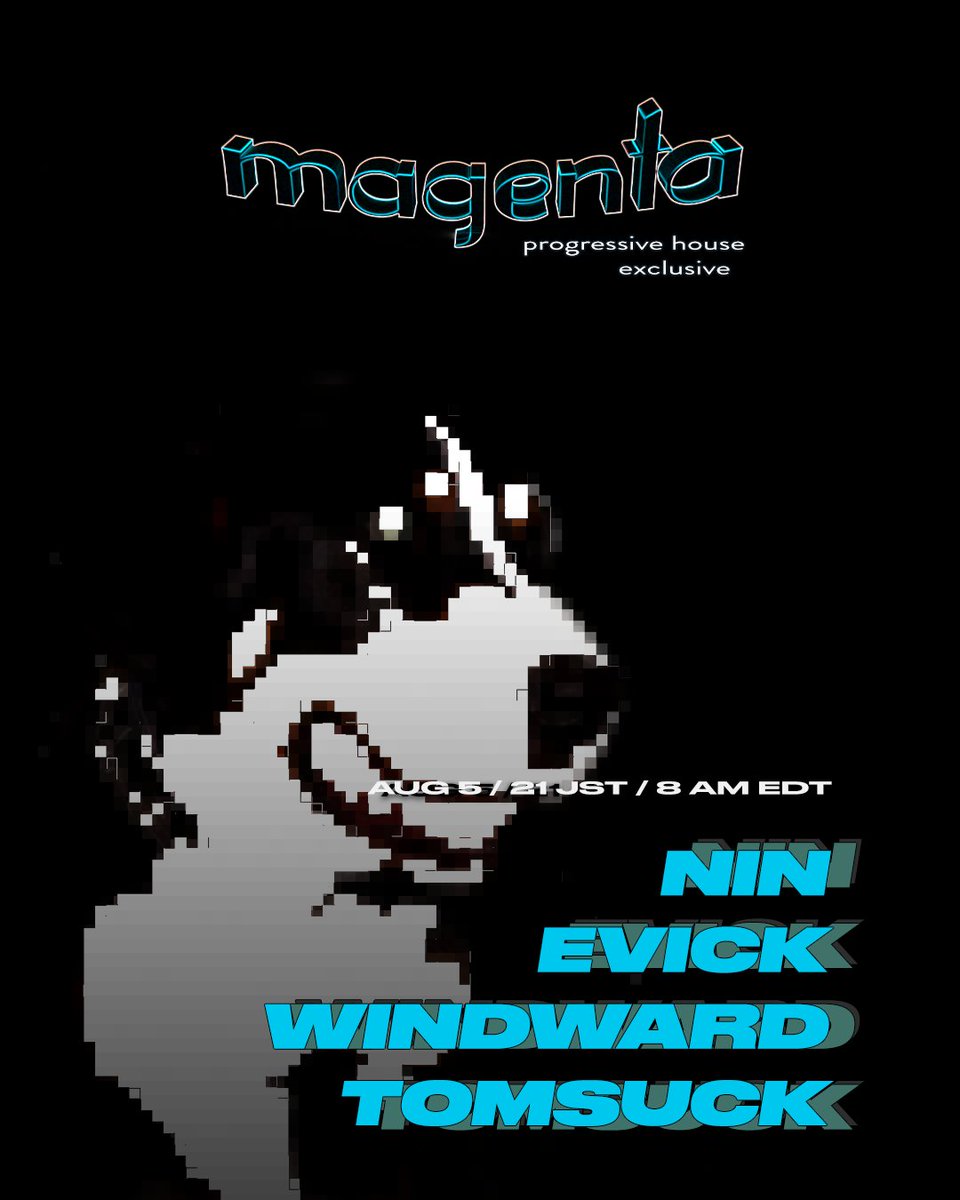 SeraAkai's tweet photo. I would like to announce that Wednesday Night MAGENTA Progressive House Exclusive will be held on 8/5 21:00JST/8:00EST.
今度のWednesday Night MAGENTAはProgressive House Exclusiveです。以下のラインアップでお届けします。

Line up
Nin(ニン）
evick
windward
TOMSUCK https://t.co/iZfkkz0oQB