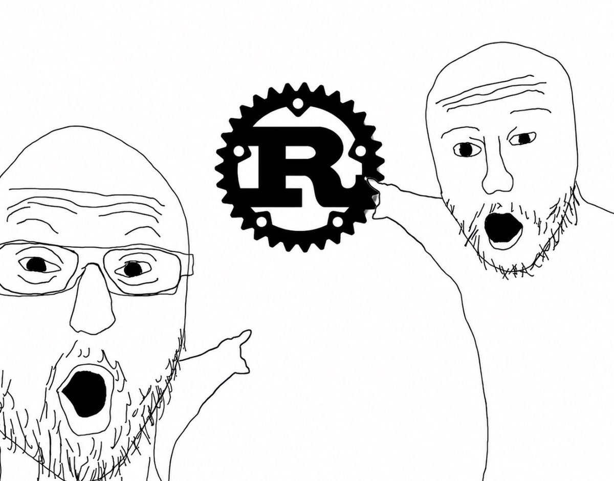 coal_ore's tweet photo. “Rust is the best programming language.”

“True it’s memory safe and so fast.”

“Have you built anything useful with it?”

“No, you?”

“No.” https://t.co/0dHLDHrYQn