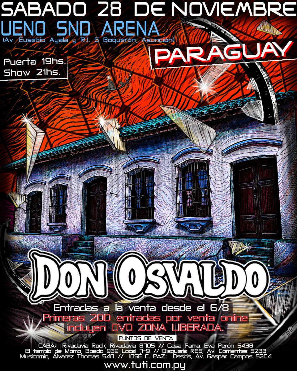 DonOsvaldoOf's tweet photo. 🗓 Sábado 28/11: Paraguay
Entradas disponibles desde el 6/8.

Suena Don Osvaldo https://t.co/3ISVn1qLUf