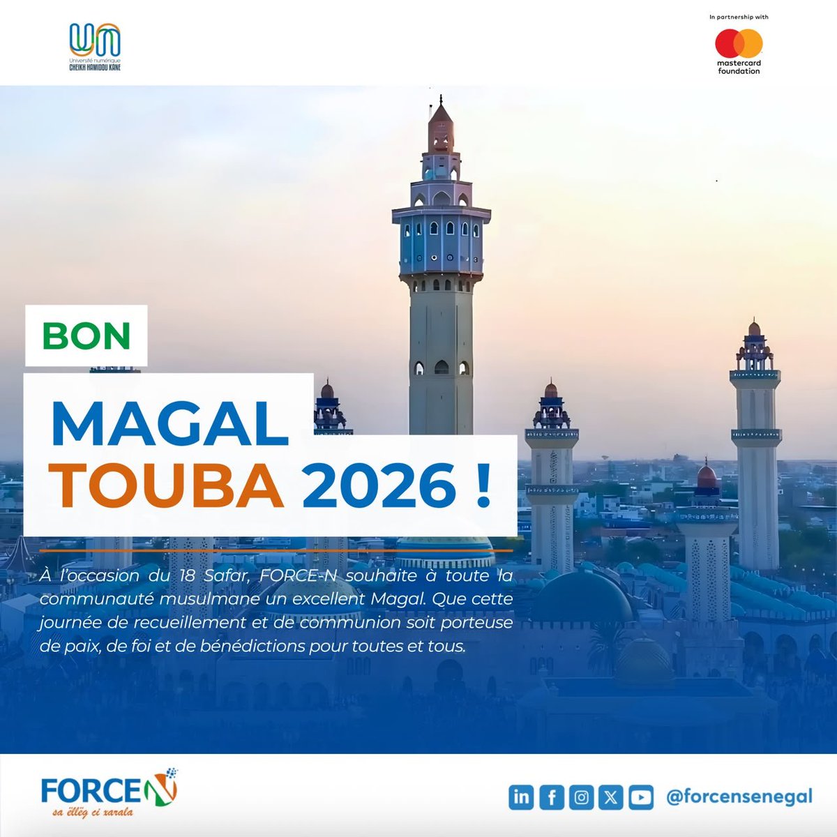 forcensenegal's tweet photo. À l'occasion du #18Safar marquant la célébration du Grand Magal de Touba, le programme @forcensenegal adresse ses vœux de paix, de bénédictions et de communion à toute la communauté musulmane.

Bon Magal à tous !!

#forcen #kebetu #magaltouba #Magal2026 #senegal #Mouridisme https://t.co/MR2geghtf4