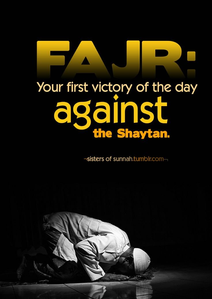 QuranAndHadithh's tweet photo. Fajr is your first victory of the day against the satan https://t.co/x6Uxt6vGo4