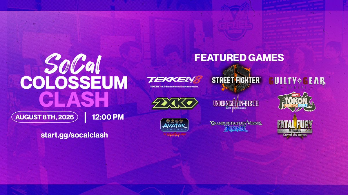 SoCalColosseum's tweet photo. Thank you all for coming to #SoCalColosseum on Friday!

NO WEEKLY NEXT WEEK!  Instead, we got #SoCalClash happening all day on Saturday, August 8th!

Featuring:
#TEKKEN8 [#TWT2026 Dojo]
#SF6
#GGST
#2XKO
#UNI2
#MARVELTōkon 
#AvatarLegends
#GBVSR
#COTW

Peep the schedule and sign up below!
